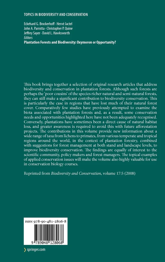 Plantation Forests and Biodiversity