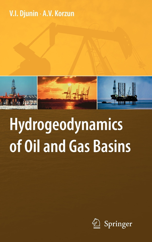 Hydrogeodynamics of Oil and Gas Basins