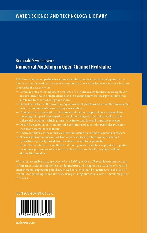Numerical Modeling in Open Channel Hydraulics
