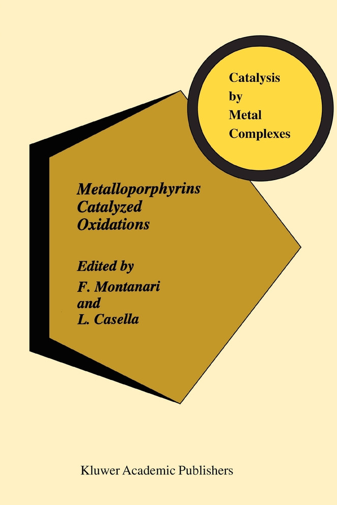 Metalloporphyrins Catalyzed Oxidations
