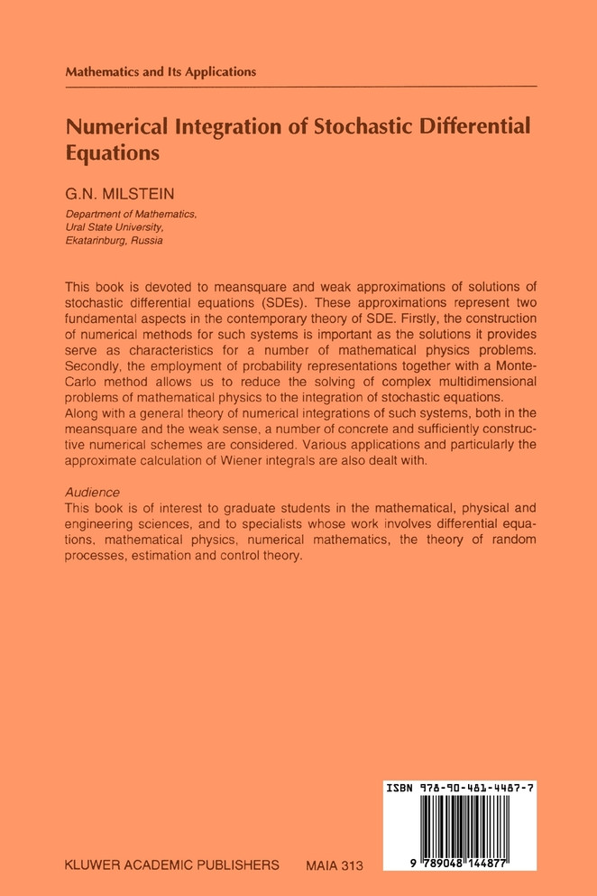 Numerical Integration of Stochastic Differential Equations