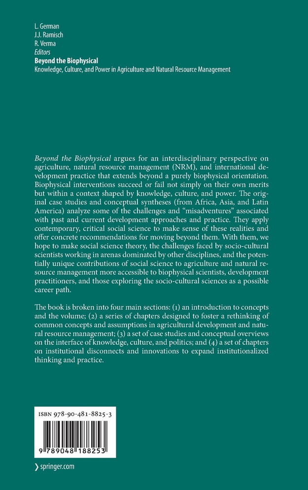 Beyond the Biophysical