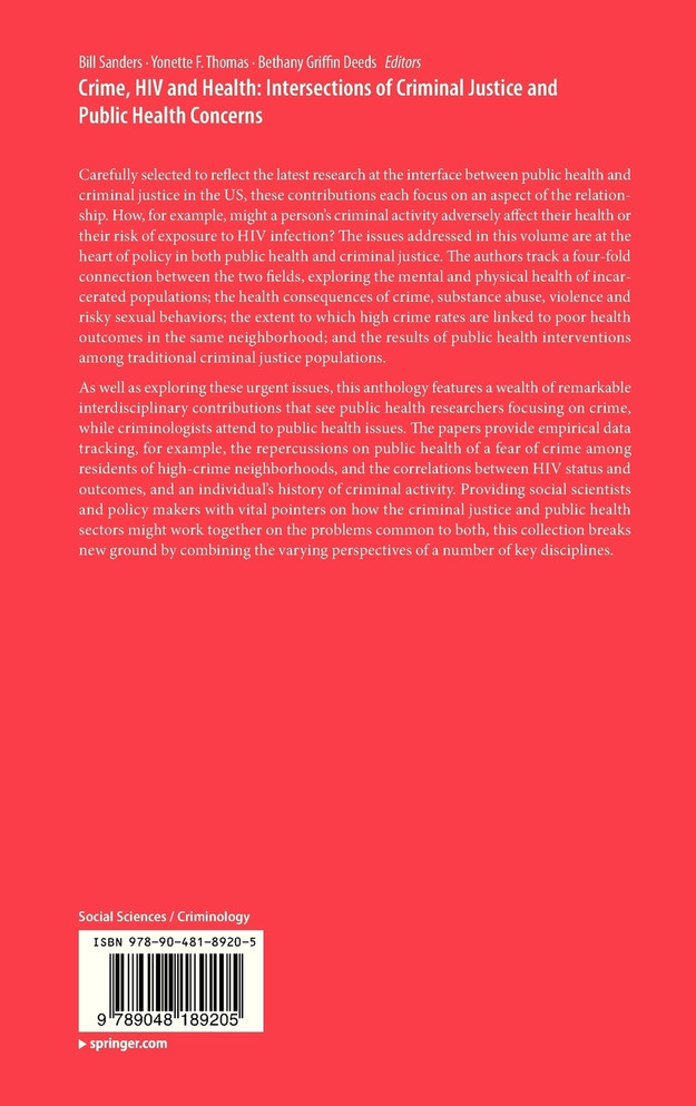 Crime, HIV and Health