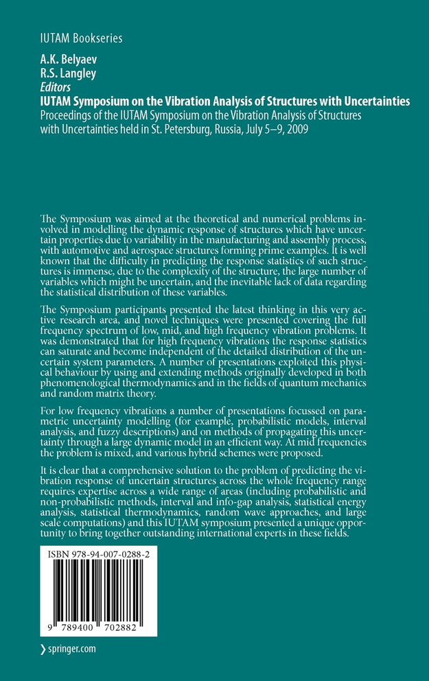 IUTAM Symposium on the Vibration Analysis of Structures with Uncertainties