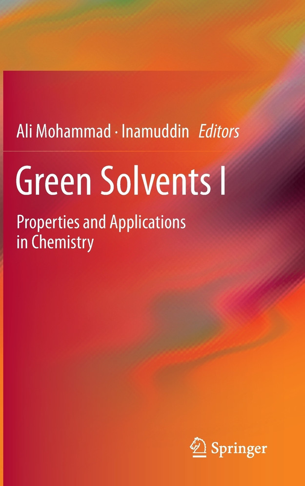 Green Solvents I