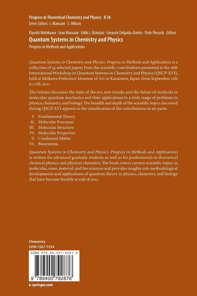 Quantum Systems in Chemistry and Physics