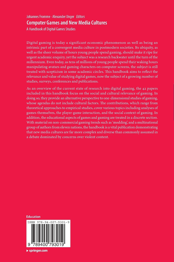 Computer Games and New Media Cultures