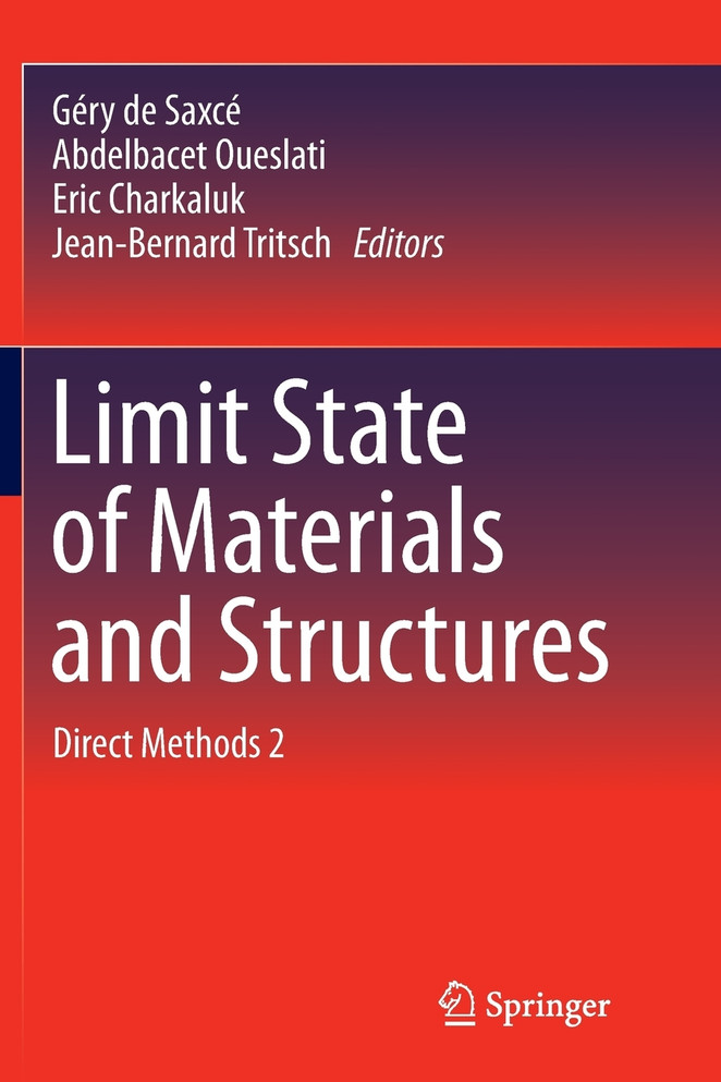 Limit State of Materials and Structures