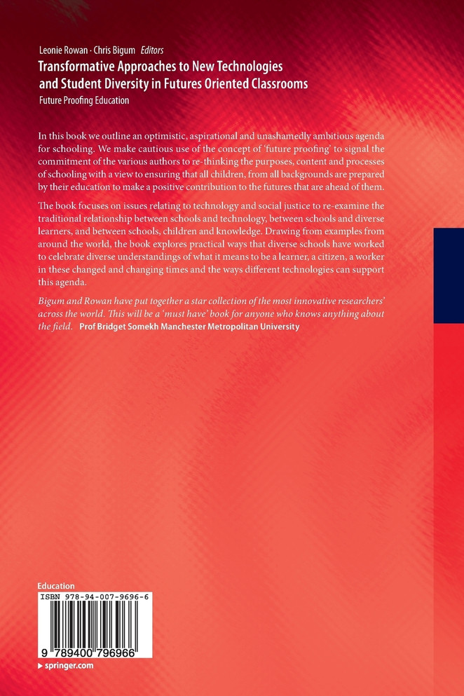 Transformative Approaches to New Technologies and Student Diversity in Futures Oriented Classrooms