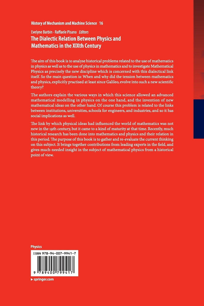The Dialectic Relation Between Physics and Mathematics in the XIXth Century