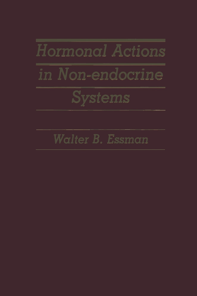 Hormonal Actions in Non-endocrine Systems