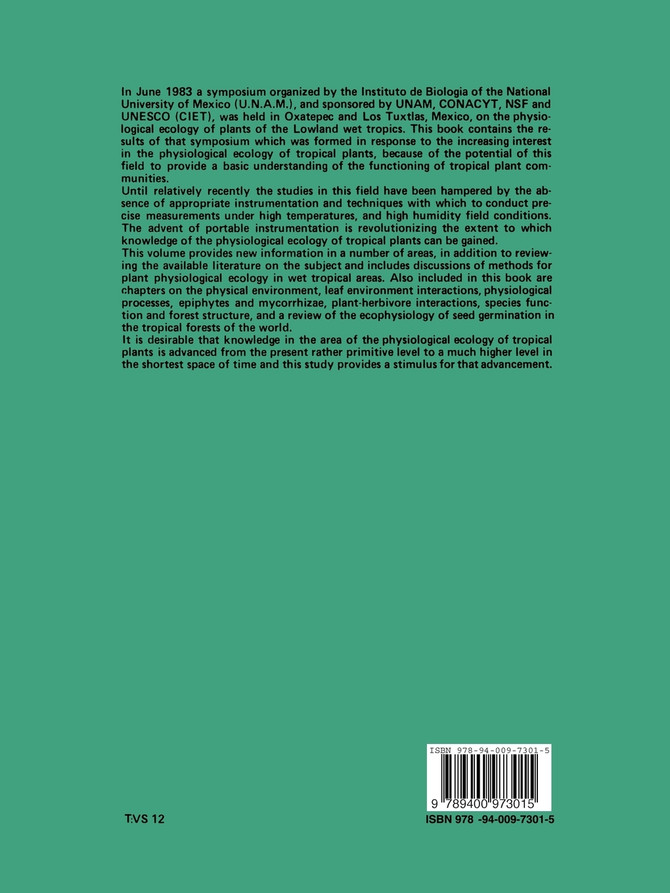 Physiological ecology of plants of the wet tropics