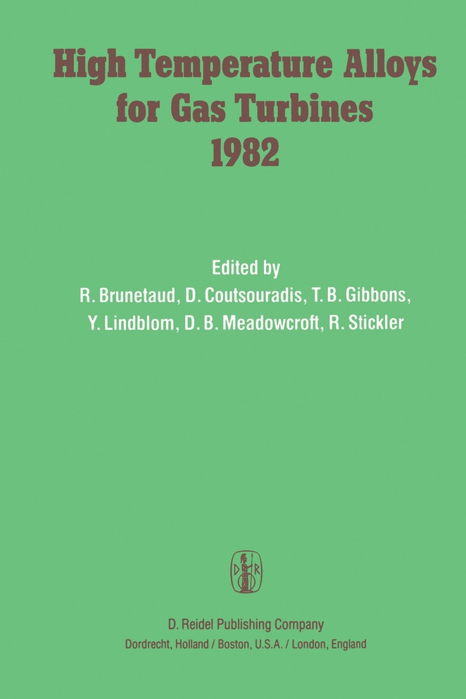 High Temperature Alloys for Gas Turbines 1982