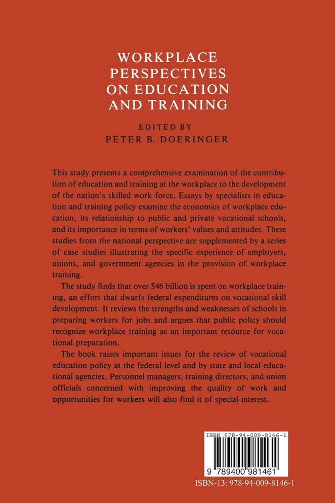Workplace Perspectives on Education and Training