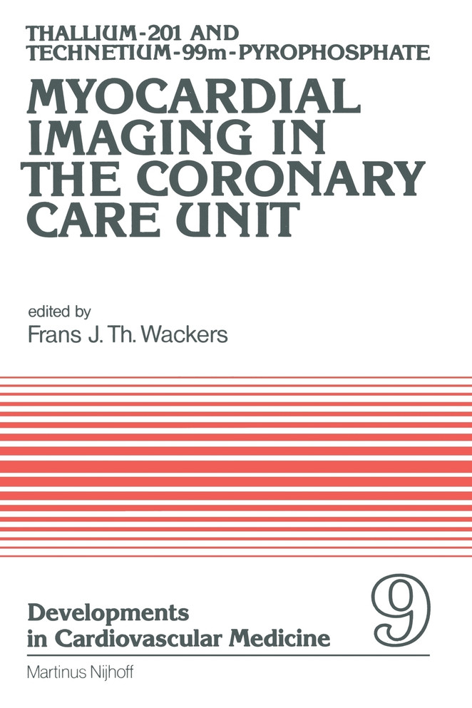 Thallium-201 and Technetium-99m-Pyrophospate Myocardial Imaging in the Coronary Care Unit