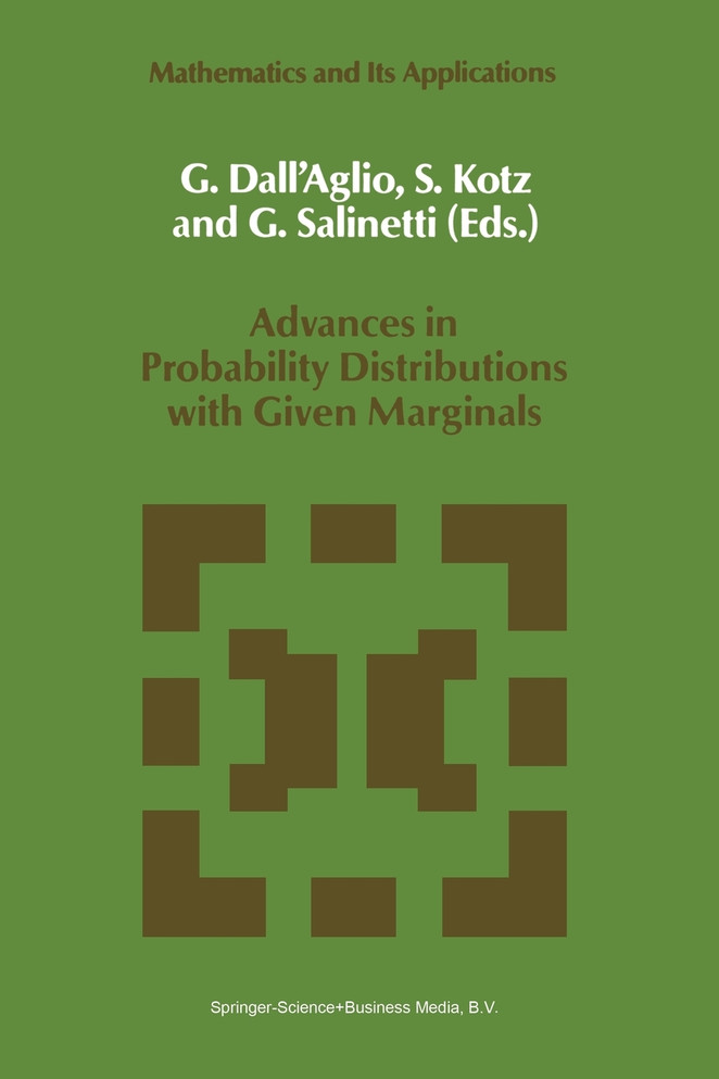 Advances in Probability Distributions with Given Marginals