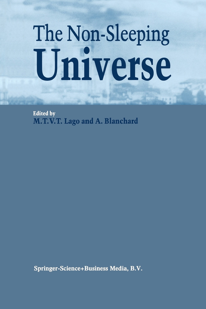 The Non-Sleeping Universe