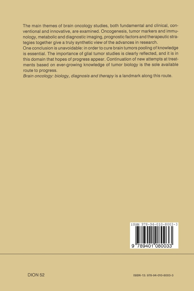Brain Oncology Biology, diagnosis and therapy