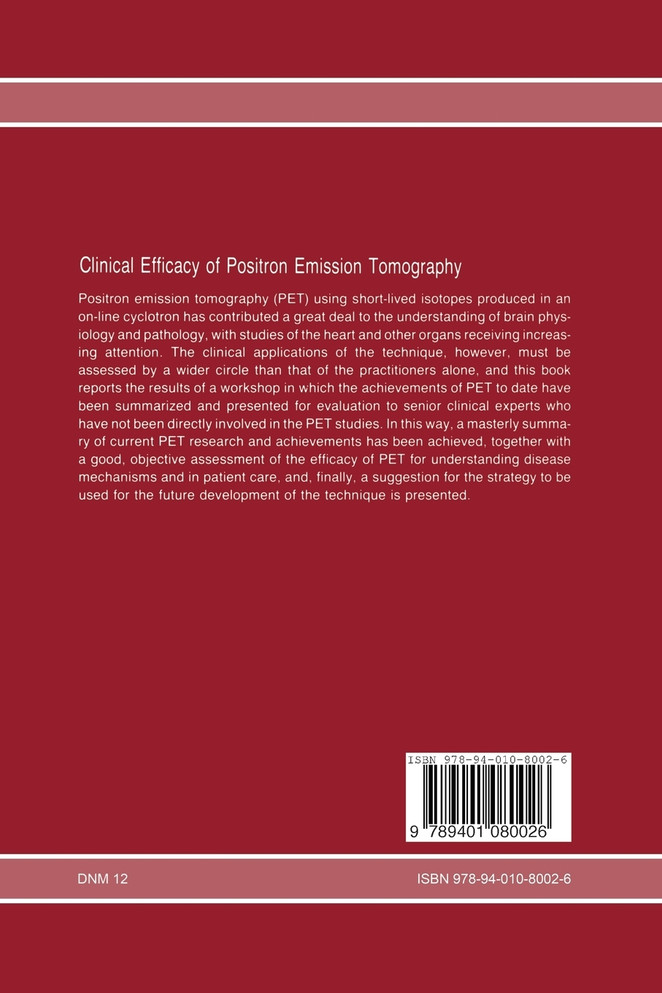 Clinical efficacy of positron emission tomography