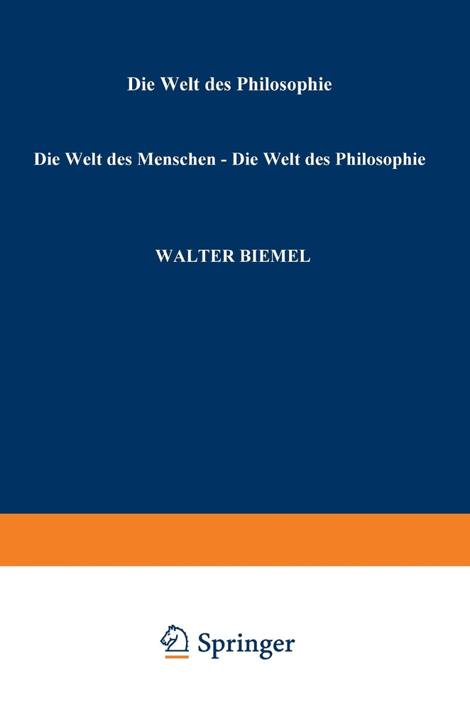 Die Welt Des Menschen - Die Welt Der Philosophie