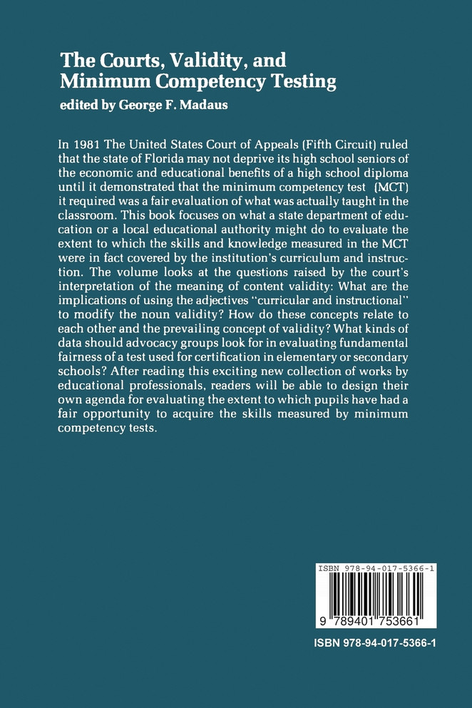 The Courts, Validity, and Minimum Competency Testing