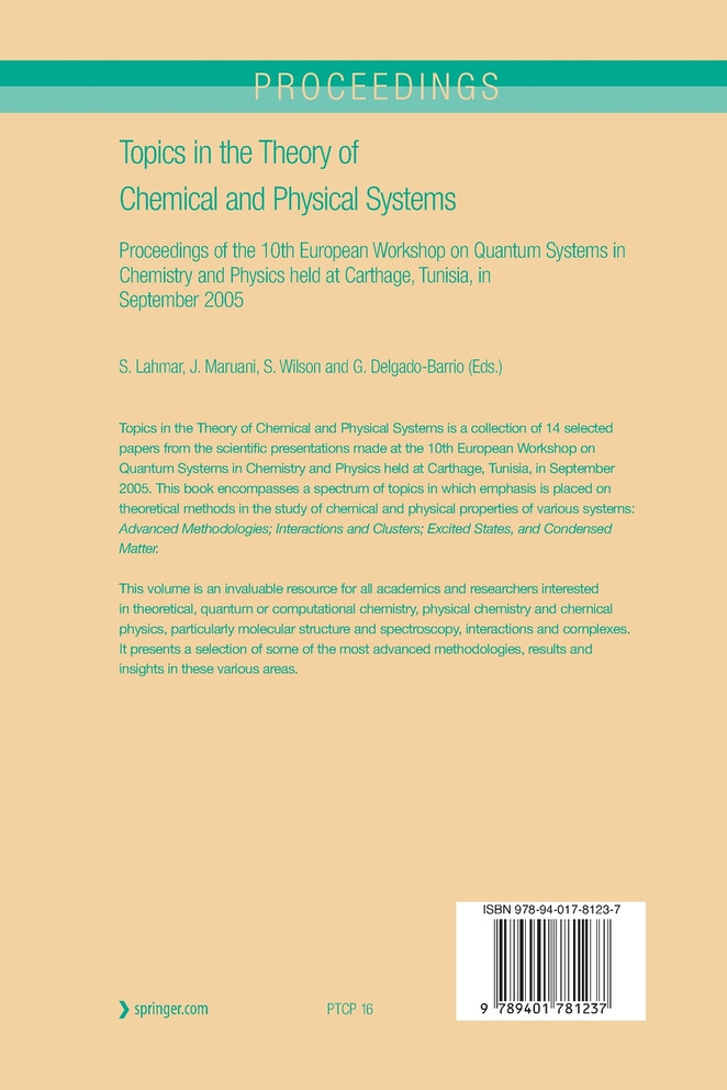 Topics in the Theory of Chemical and Physical Systems