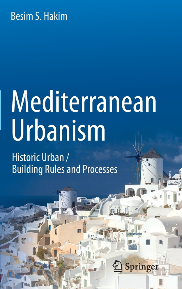 Mediterranean Urbanism