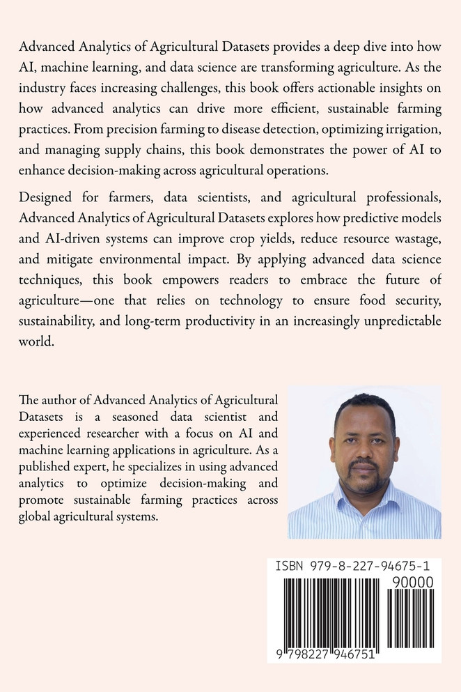 Advanced Analytics of Agricultural Datasets