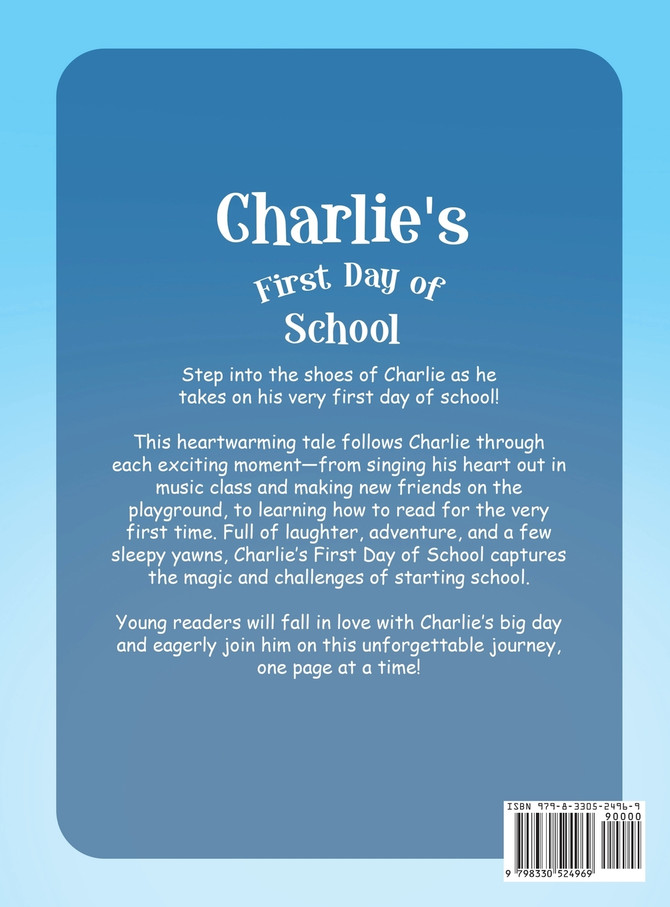 Charlie's First Day of School