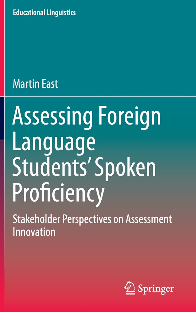 Assessing Foreign Language Students' Spoken Proficiency