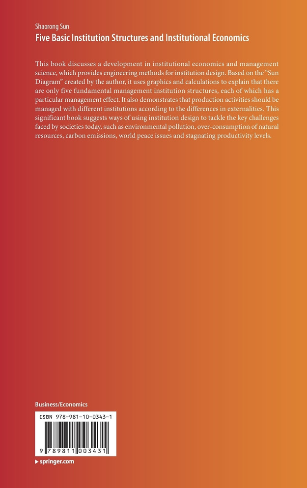 Five Basic Institution Structures and Institutional Economics