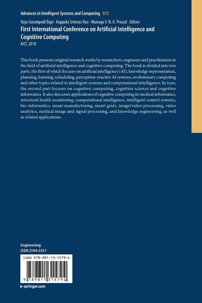 First International Conference on Artificial Intelligence and Cognitive Computing