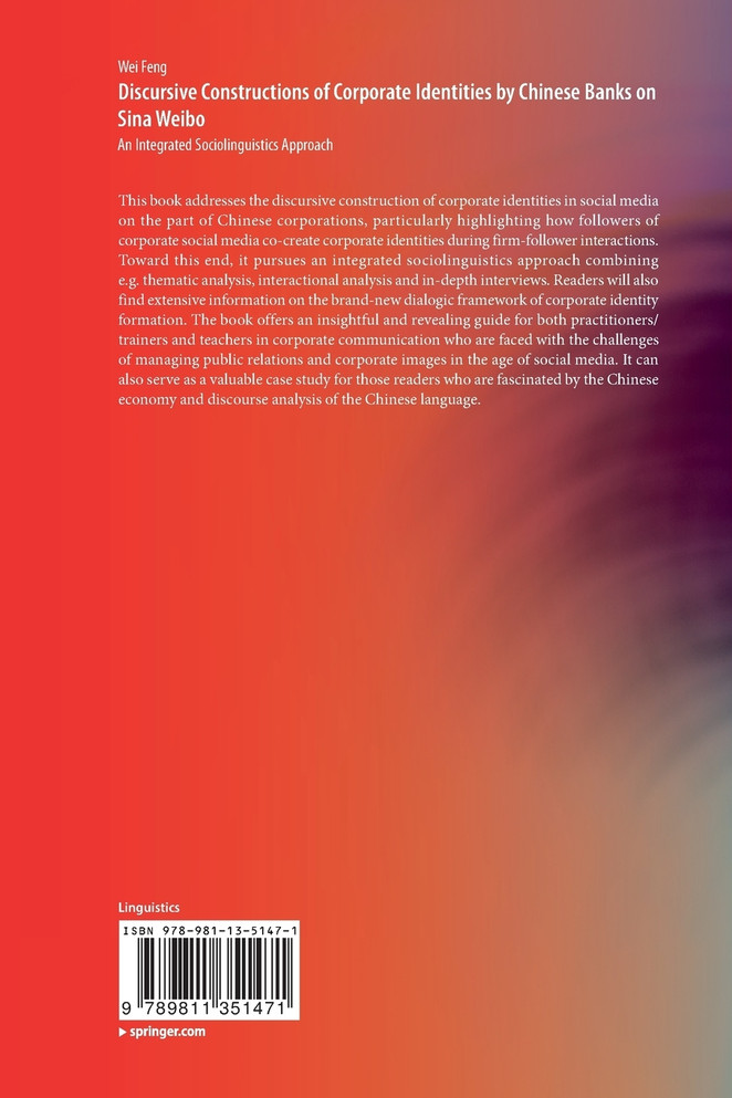 Discursive Constructions of Corporate Identities by Chinese Banks on Sina Weibo