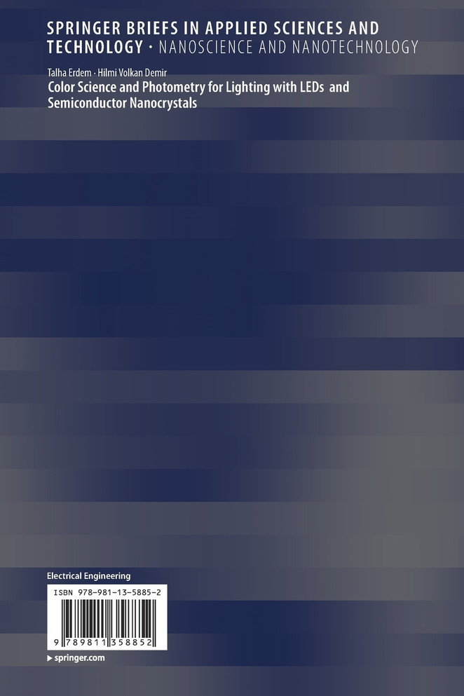 Color Science and Photometry for Lighting with LEDs and Semiconductor Nanocrystals