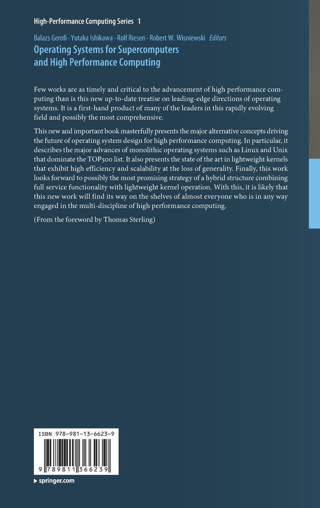Operating Systems for Supercomputers and High Performance Computing