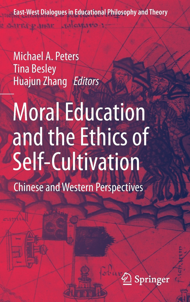 Moral Education and the Ethics of Self-Cultivation