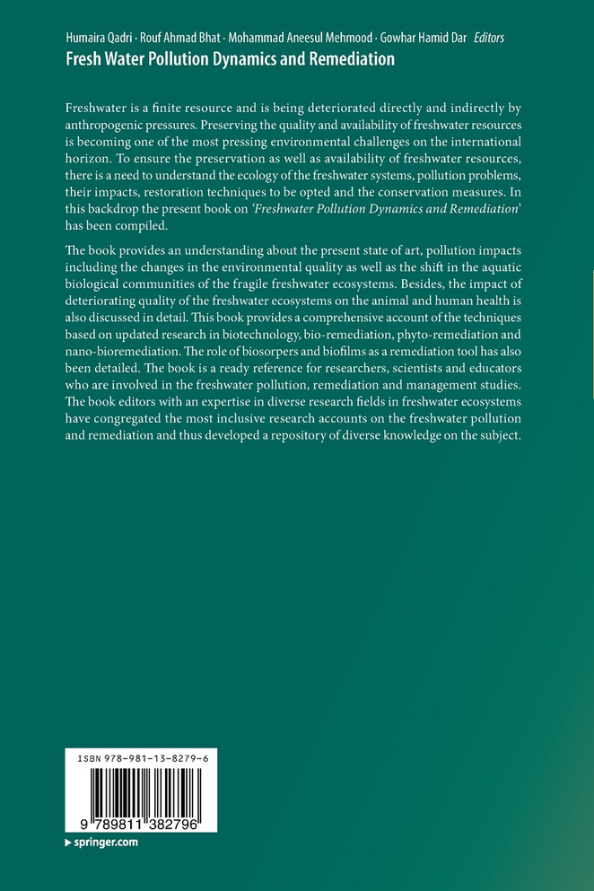 Fresh Water Pollution Dynamics and Remediation