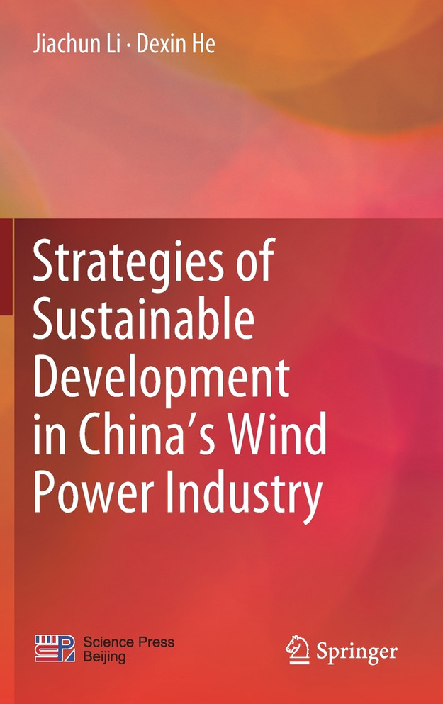 Strategies of Sustainable Development in China's Wind Power Industry
