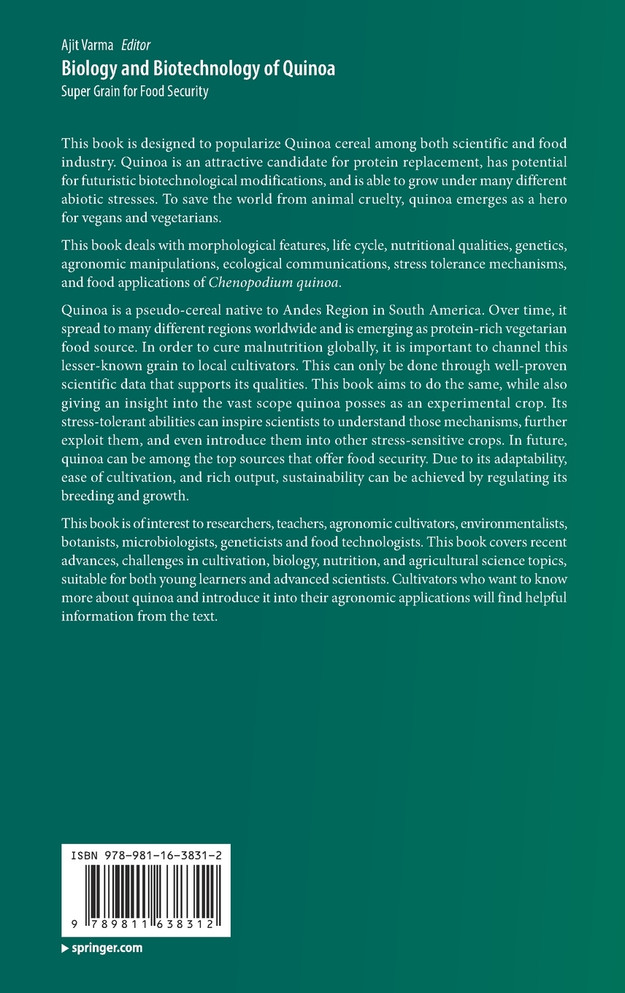 Biology and Biotechnology of Quinoa