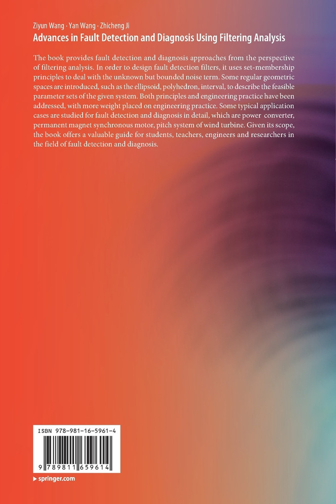Advances in Fault Detection and Diagnosis Using Filtering Analysis
