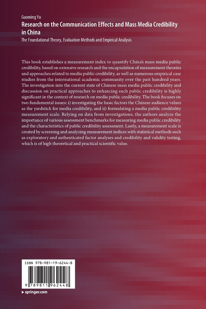 Research on the Communication Effects and Mass Media Credibility in China