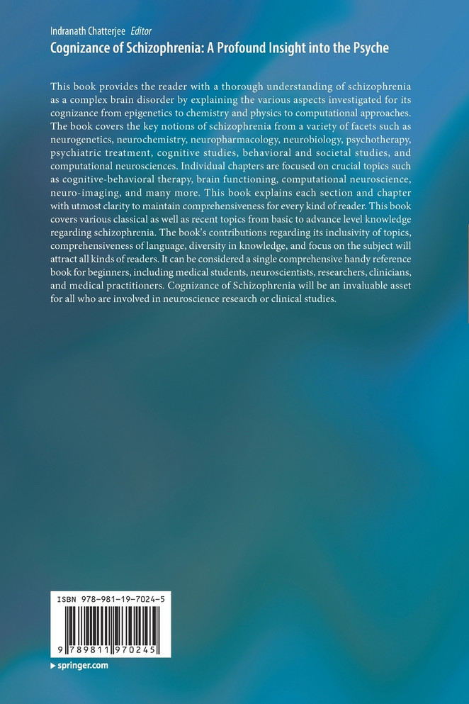 Cognizance of Schizophrenia