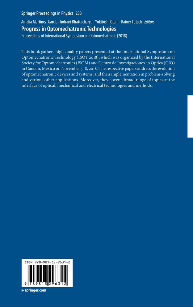 Progress in Optomechatronic Technologies