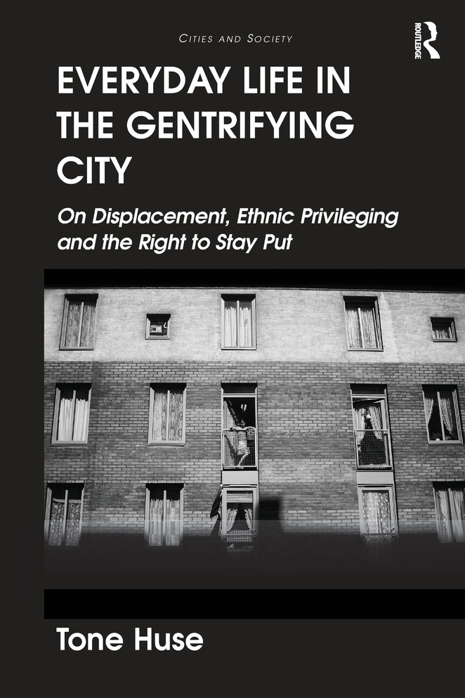 Everyday Life in the Gentrifying City