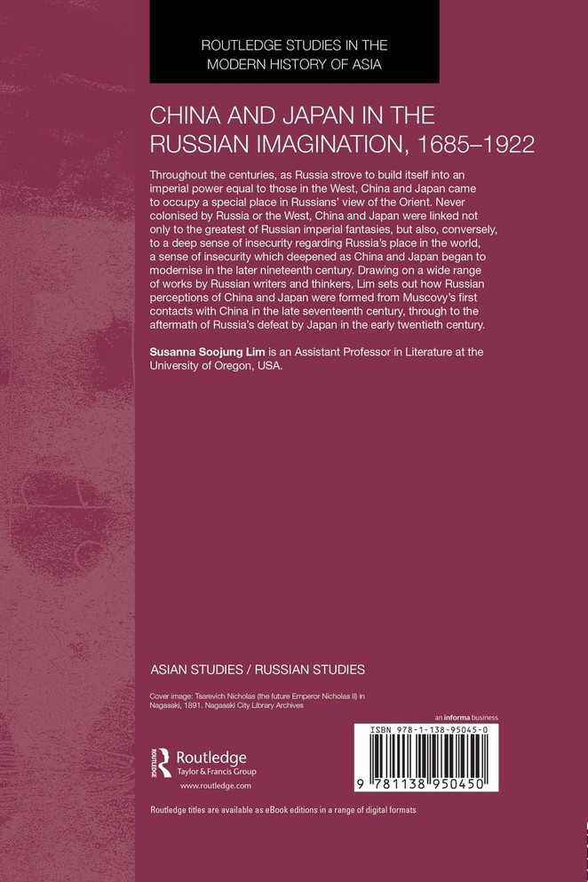 China and Japan in the Russian Imagination, 1685-1922