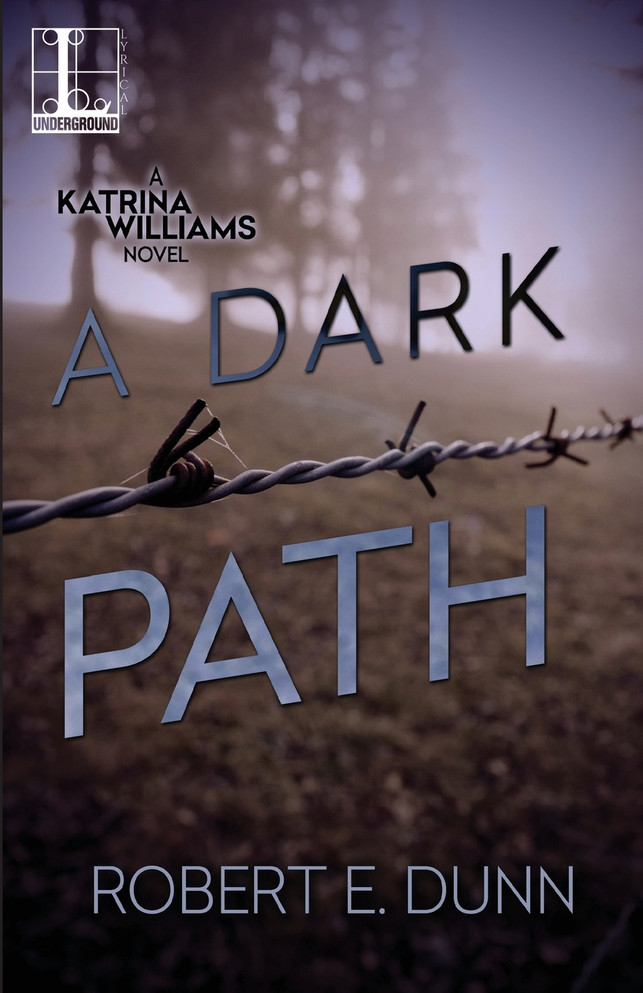 A Dark Path