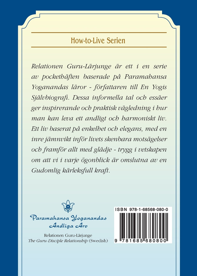 Relationen Guru-Lärjunge (The Guru-Disciple Relationship--Swedish)