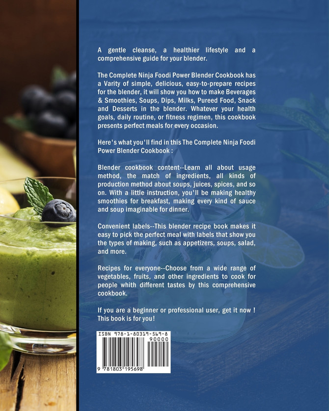 The Complete Ninja Foodi Power Blender Cookbook