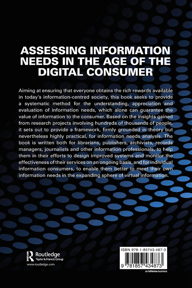 Assessing Information Needs in the Age of the Digital Consumer