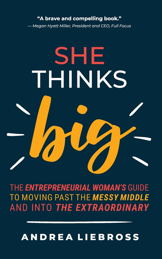 She Thinks Big